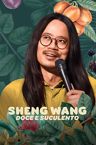 Watch Sheng Wang: Sweet and Juicy (TV Special 2022)