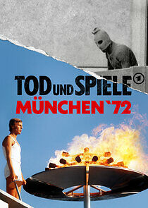 Watch Tod und Spiele - München 72'