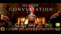 Watch A Deadly Conversation (Short 2022)