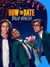 Watch How to Date Billy Walsh