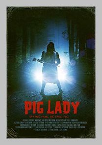 Watch Pig Lady