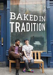 Watch Baked in Tradition