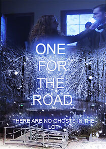 Watch One for the Road (Short 2019)