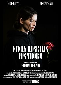Watch Every Rose Has Its Thorn (Short 2021)