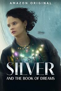 Watch Silver and the Book of Dreams