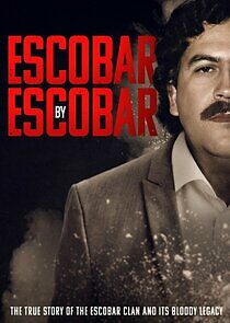 Watch Escobar by Escobar