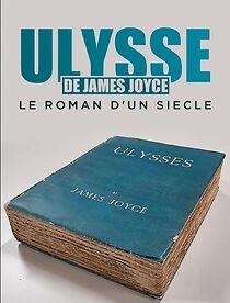 Watch 100 Years of Ulysses
