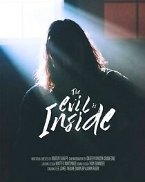 Watch The Evil is Inside (Short 2022)
