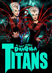 Watch The Boulet Brothers' Dragula: Titans