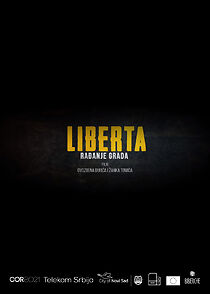 Watch Liberta - Radjanje grada