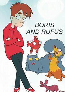 Watch Boris and Rufus