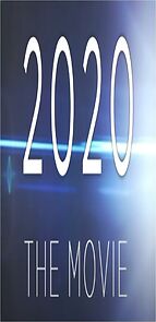 Watch 2020: The Movie (TV Short 2021)