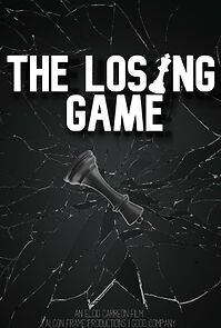Watch The Losing Game (Short 2021)