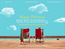 Watch Happy Retirement Mr Pickering (Short 2022)