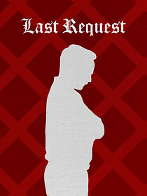 Watch Last Request (Short 2022)
