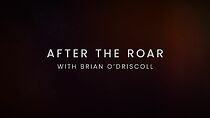Watch After the Roar