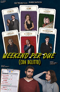 Watch Weekend per due (con delitto)