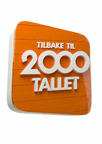 Watch Tilbake til 2000-tallet