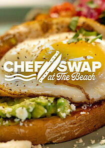 Watch Chef Swap at the Beach