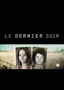 Watch Le dernier soir