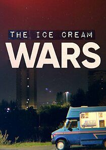 Watch The Ice Cream Wars