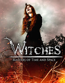Watch Witches: Masters of Time and Space