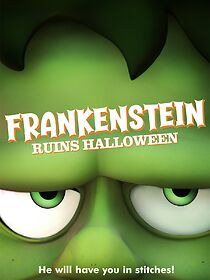 Watch Frankenstein Ruins Halloween