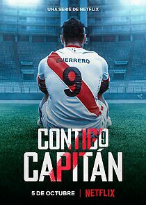 Watch Contigo Capitán