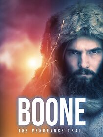 Watch BOONE: The Vengeance Trail