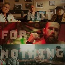 Watch Not for Nothing