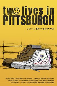 Watch Two Lives in Pittsburgh