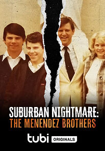 Watch Suburban Nightmare: The Menendez Brothers