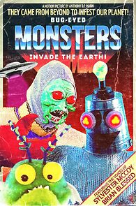 Watch Bug-Eyed Monsters Invade the Earth!