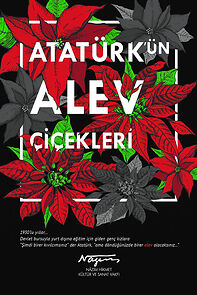 Watch Atatürk'ün alev çiçekleri