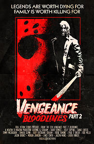Watch Friday the 13th Vengeance 2: Bloodlines