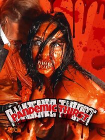 Watch Pandemic Thirst