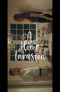 Watch A Home Invasion (Short 2022)