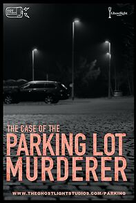 Watch The Case of the Parking Lot Murderer