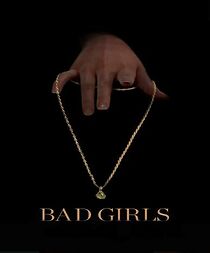 Watch Bad Girls (Short 2014)