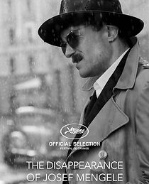 Watch The Disappearance of Josef Mengele