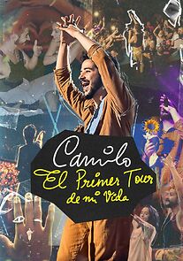 Watch Camilo: El Primer Tour De Mi Vida (TV Special 2022)