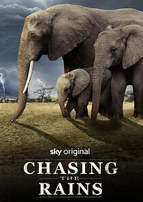 Watch Chasing the Rains