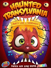 Watch Haunted Transylvania: Party Like A Werewolf