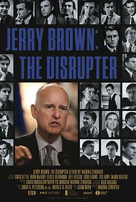Watch Jerry Brown: The Disrupter