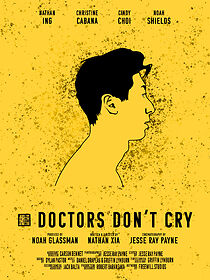 Watch Doctors Don't Cry (Short 2019)