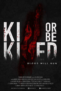 Watch Kill or Be Killed (Short 2020)