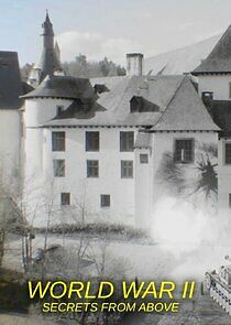 Watch World War II: Secrets from Above