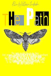 Watch The Path (Short 2022)