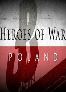 Watch Heroes of War: Poland