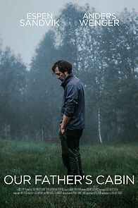 Watch Our Father's Cabin (Short 2019)